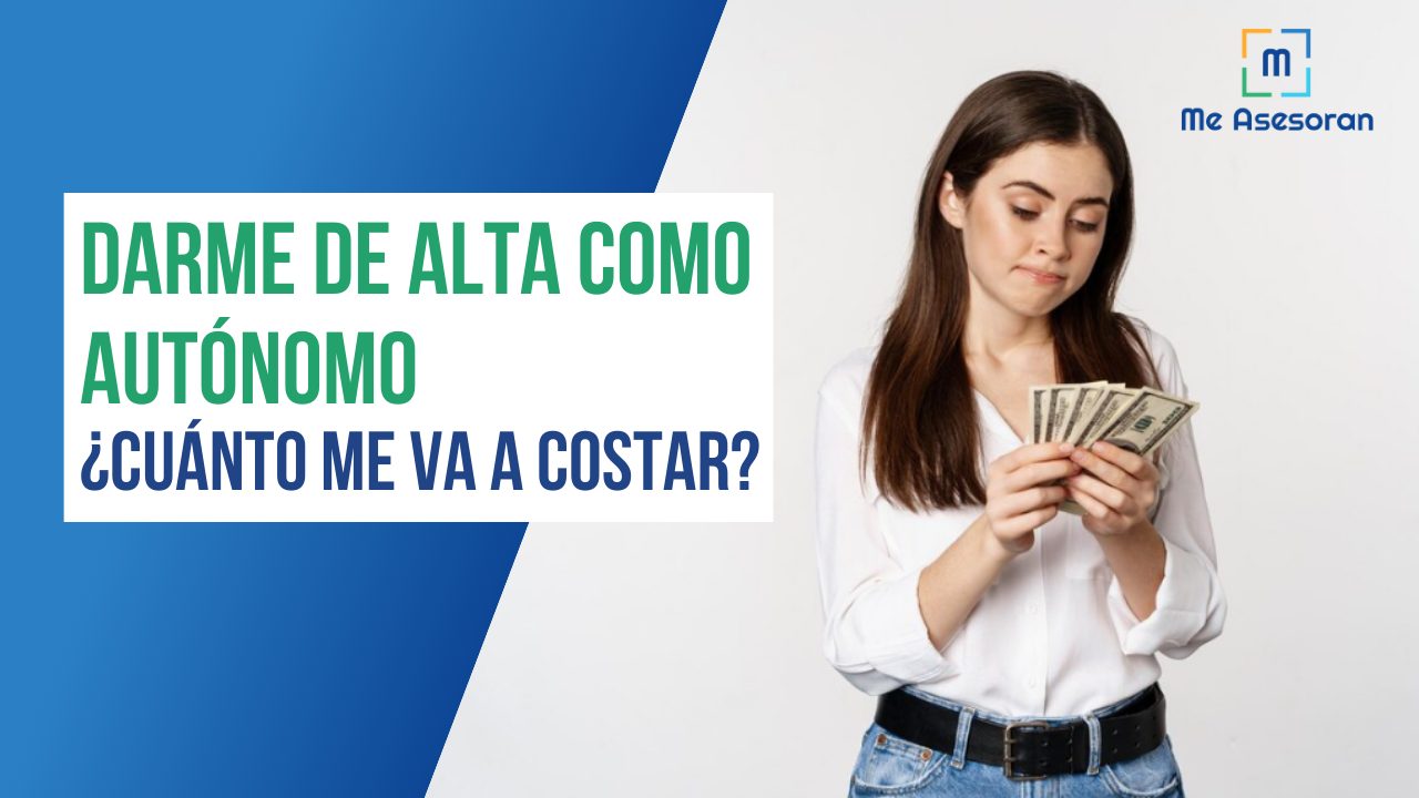 Estoy pensando darme de alta de autónomo, ¿que me va a costar?