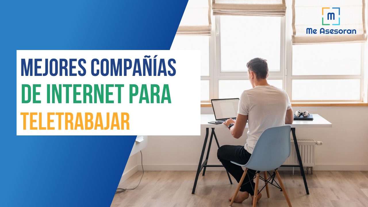 Te enseñamos las mejores compañías de Internet para teletrabajar