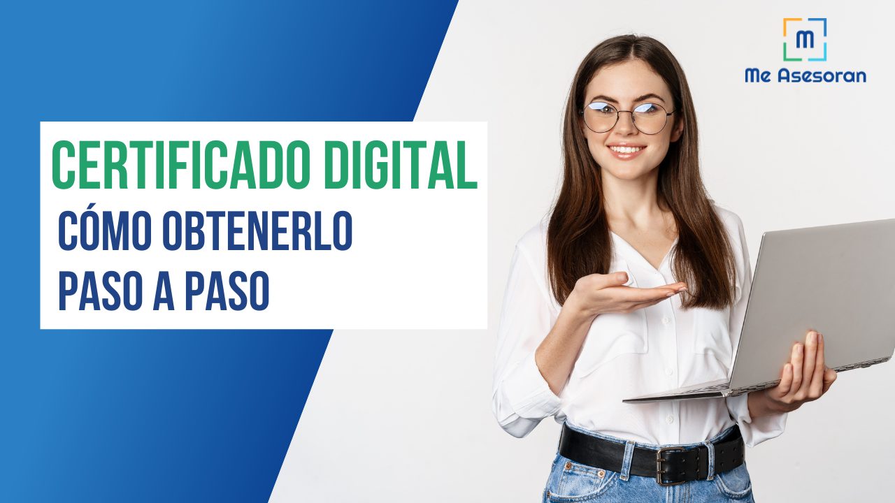Cómo solicitar el certificado digital, paso a paso