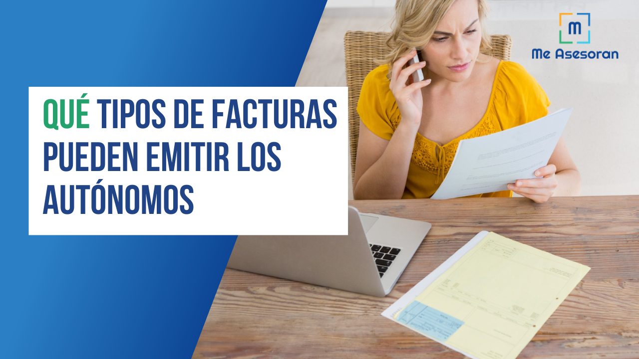 Qué tipos de facturas pueden emitir los autónomos