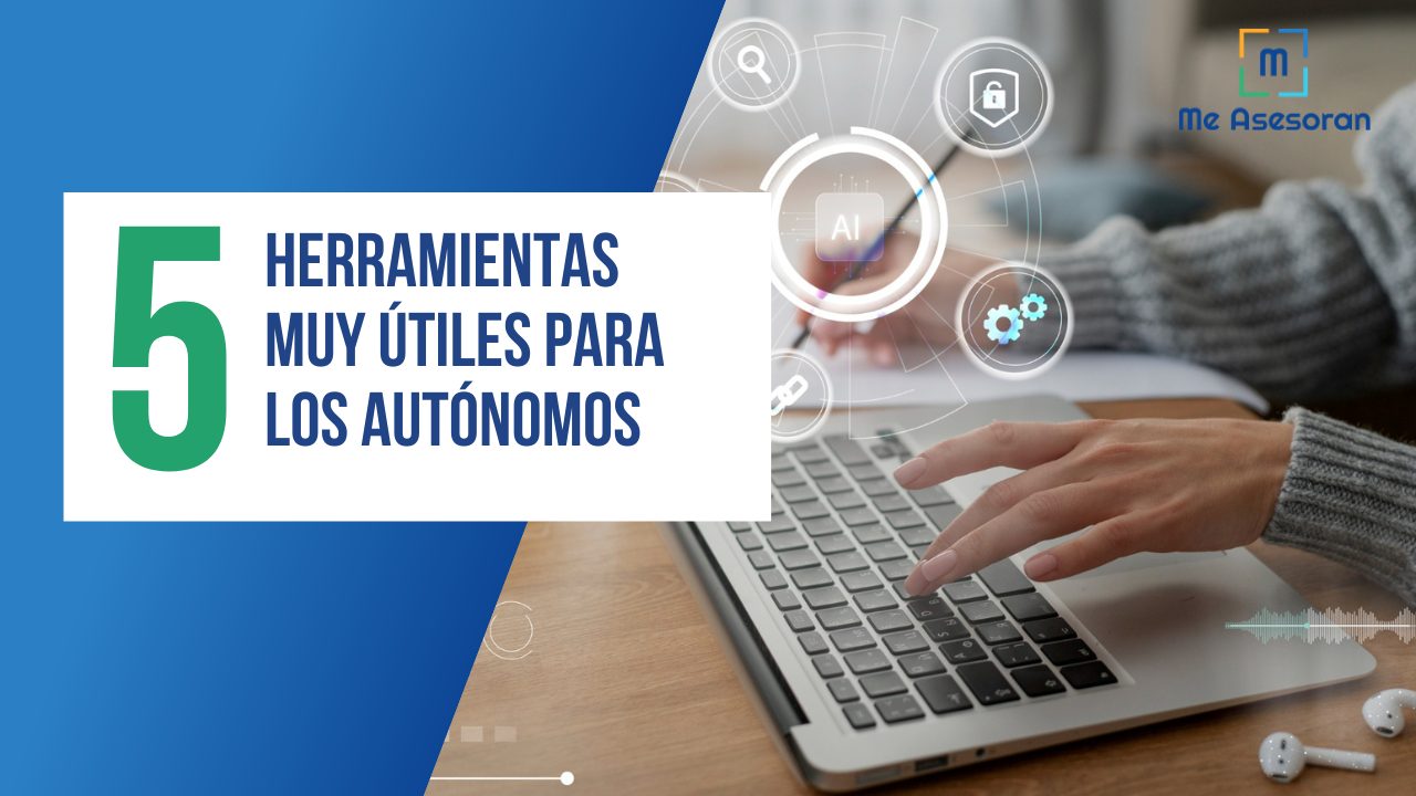 5 herramientas muy útiles para los autónomos